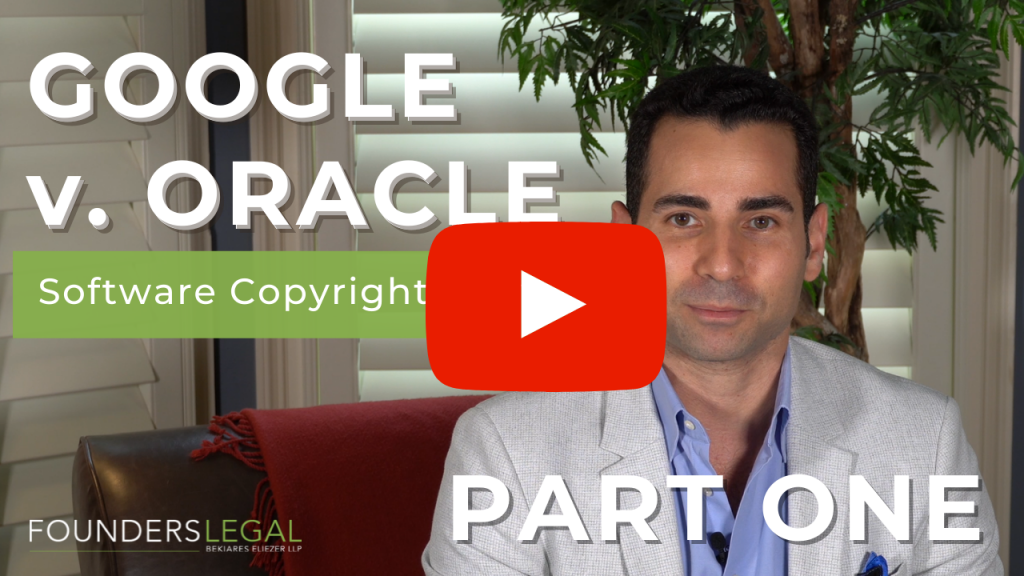 Google v. Oracle – Overview of Software Copyright Law in View of Google v. Oracle